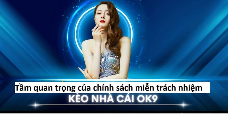 Điều khoản miễn trách nhiệm nhằm xây dựng sân chơi lành mạnh, công bằng